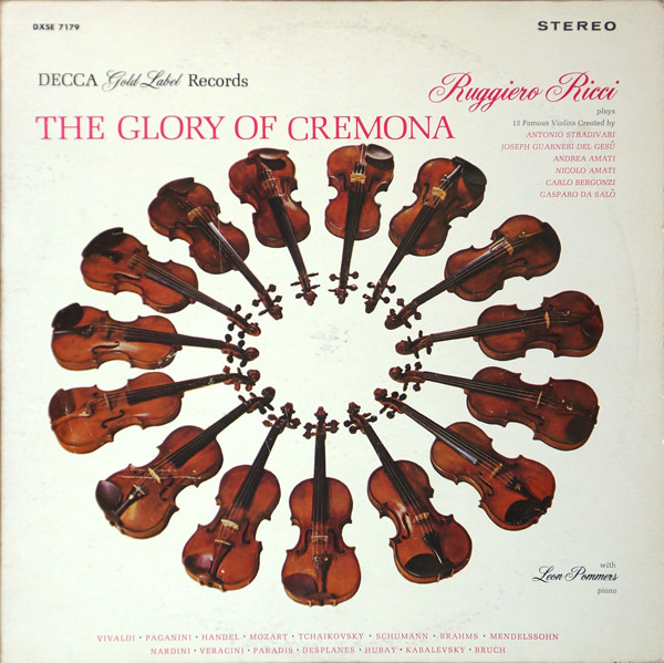 The Glory Of Cremora - Ruggerio Ricci Plays 15 Famous Violins