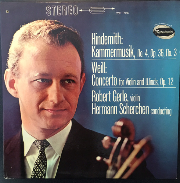Kammermusik, No. 4, Op. 36, No.3 / Concerto For Violin And Winds, Op. 12