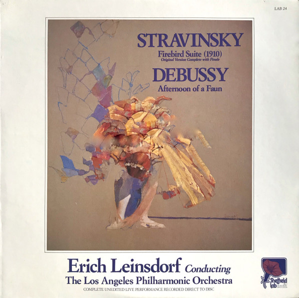 Firebird Suite (1910), Original Version Complete With Finale / Afternoon Of A Faun