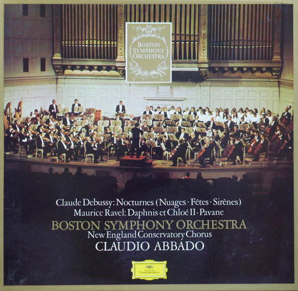 Nocturnes (Nuages &middot; F&ecirc;tes &middot; Sir&egrave;nes) / Daphnis Et Chlo&eacute; II &middot; Pavane