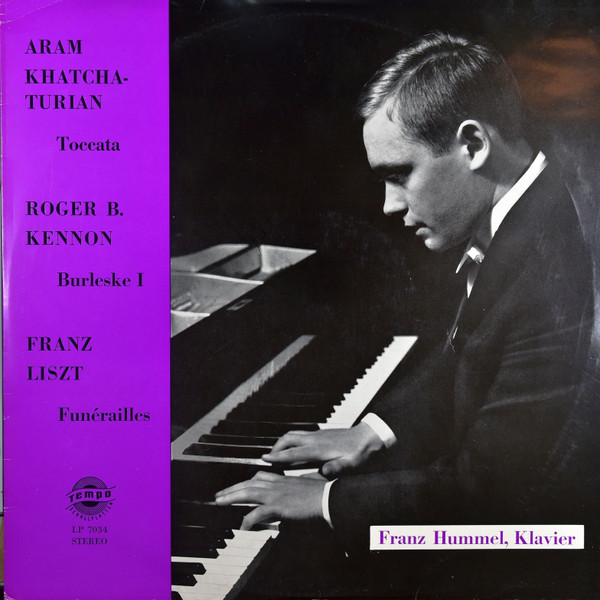 Aram Khachaturian: Toccata / Roger B. Kennon: Burleske I / Franz Liszt: Funerailles