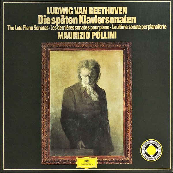 Die Sp&auml;ten Klaviersonaten = The Late Piano Sonatas = Les Derni&egrave;res Sonates Pour Piano = Le Ultime Sonate Per Pianoforte