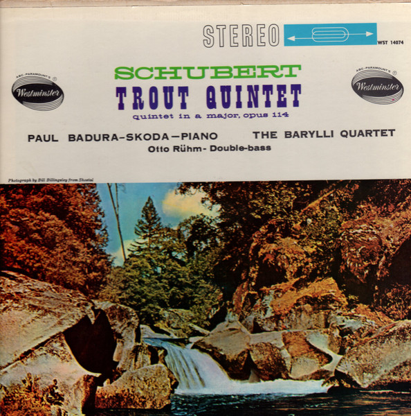 Trout Quintet: Quintet In A Major Opus 114