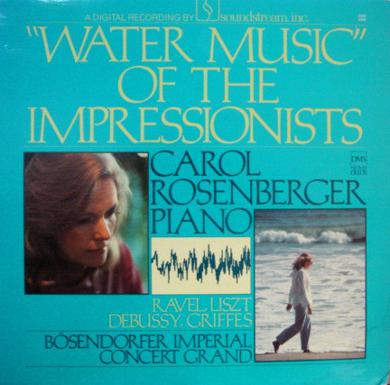 Water Music Of The Impressionists