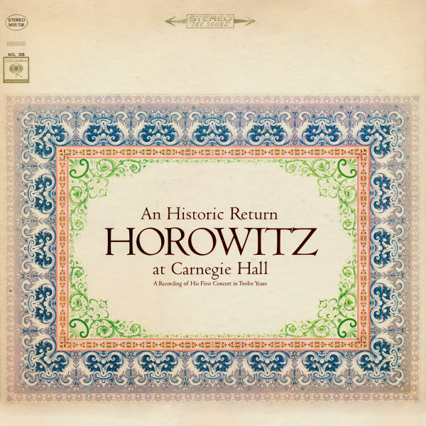 Horowitz At Carnegie Hall: An Historic Return