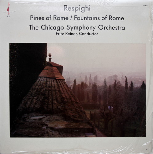 Pines Of Rome / Fountains Of Rome