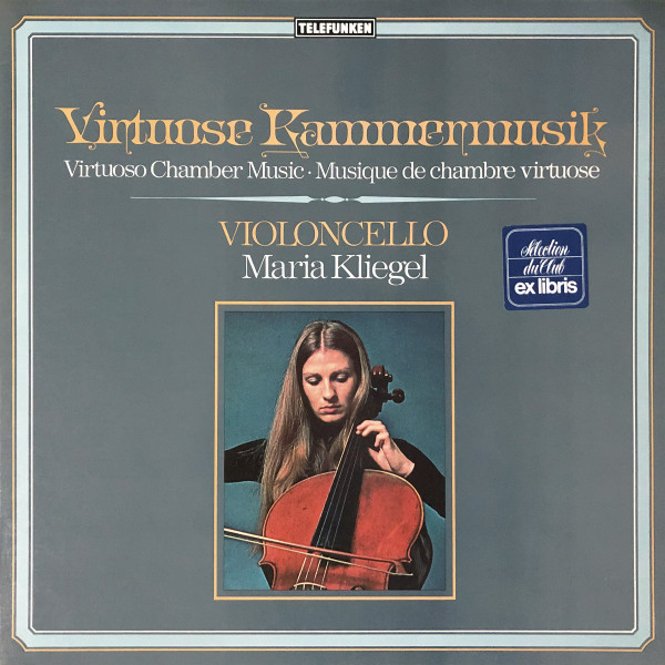 Virtuose Kammermusik - Virtuoso Chamber Music - Musique De Chambre Virtuose - Violoncello