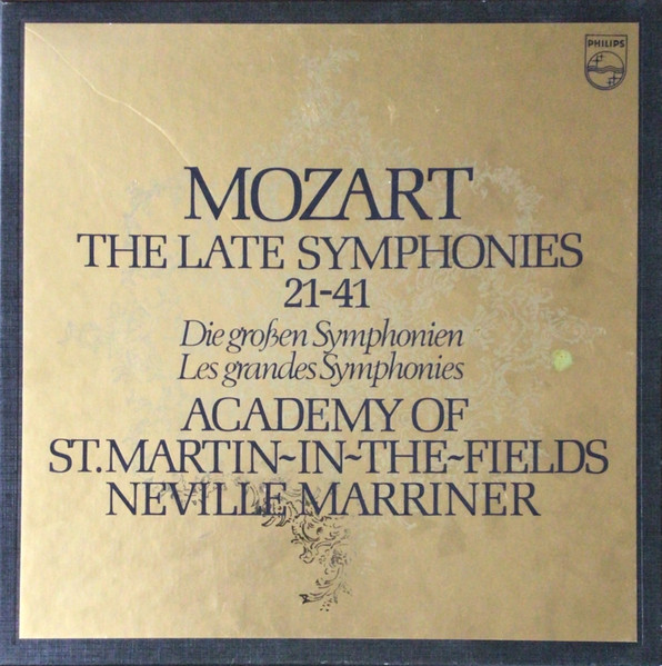 The Late Symphonies = Die Gro&szlig;en Symphonien = Les Grandes Symphonies 21 - 41