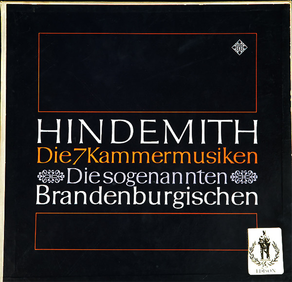 Die 7 Kammermusiken - Die Sogenannten Brandenburgischen