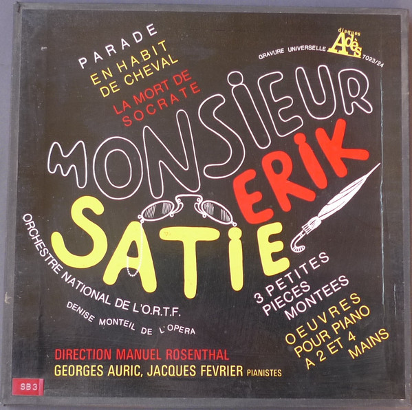 Monsieur Erik Satie