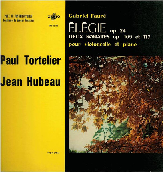 &Eacute;l&eacute;gie Op. 24 - Deux Sonates Op. 109 Et 117 Pour Violoncelle Et Piano