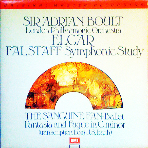 Falstaff - Symphonic Study / The Sanguine Fan - Ballet / Fantasia And Fugue In C Minor