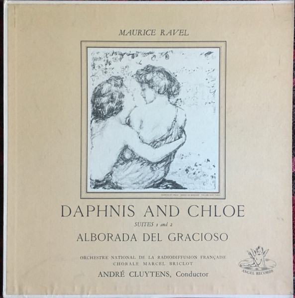 Daphnis And Chloe Suites 1 & 2 / Alborada Del Gracioso