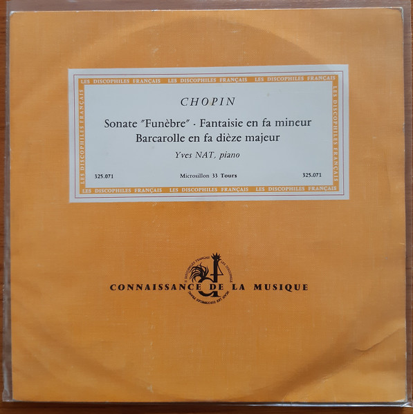 Sonate N&deg; 2 En Si B&eacute;mol Mineur "Marche Fun&egrave;bre" / Fantaisie En Fa Mineur / Barcarolle En Fa Di&egrave;se Majeur