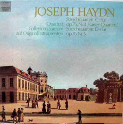 Streichquartett C-Dur Op.76, Nr.3 'Kaiser-Quartett' / Streichquartett D-Dur Op.76, Nr.5
