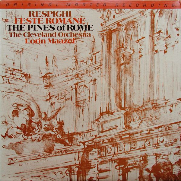 Feste Romane / The Pines Of Rome
