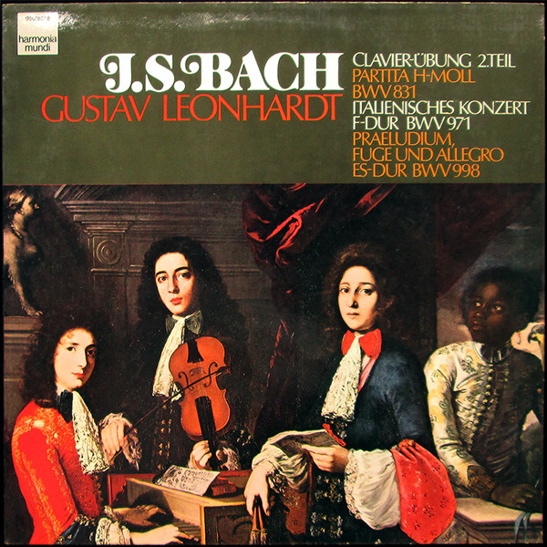 Clavier-&Uuml;bung 2.Teil Partita H-Moll, BWV831 Italienisches Konzert F-Dur, BWV971 Praeludium, Fuge Und Allegro Es-Dur BWV998