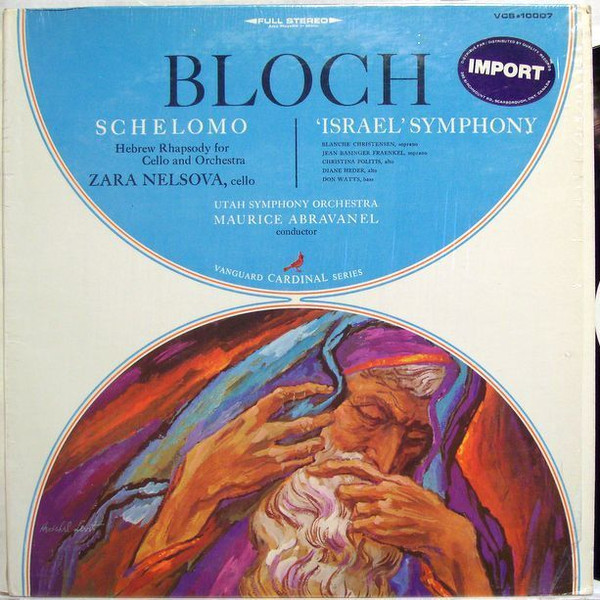 Schelomo (Hebrew Rhapsody For Cello And Orchestra) / 'Israel' Symphony