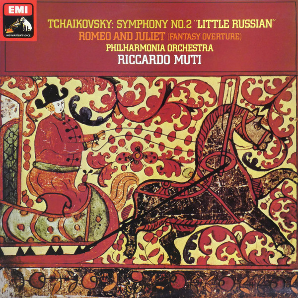 Symphony No. 2 "Little Russian"; Romeo & Juliet (Fantasy Overture)