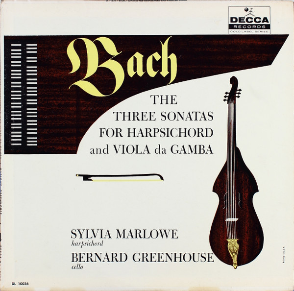 The Three Sonatas For Harpsichord And Viola Da Gamba