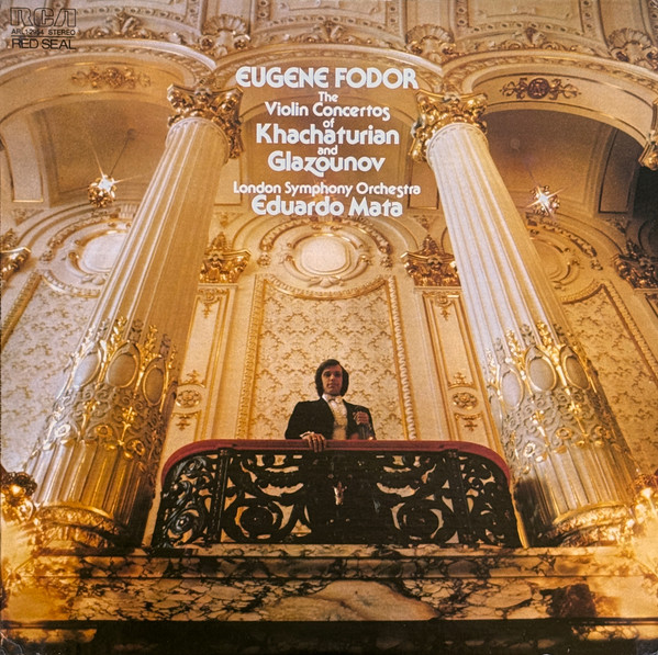 The Violin Concertos Of Khachaturian And Glazounov