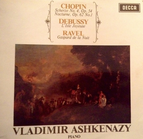 Scherzo No. 4, Op. 54 / Nocturne, Op. 62 No. 1 / L'Isle Joyeuse / Gaspard De La Nuit