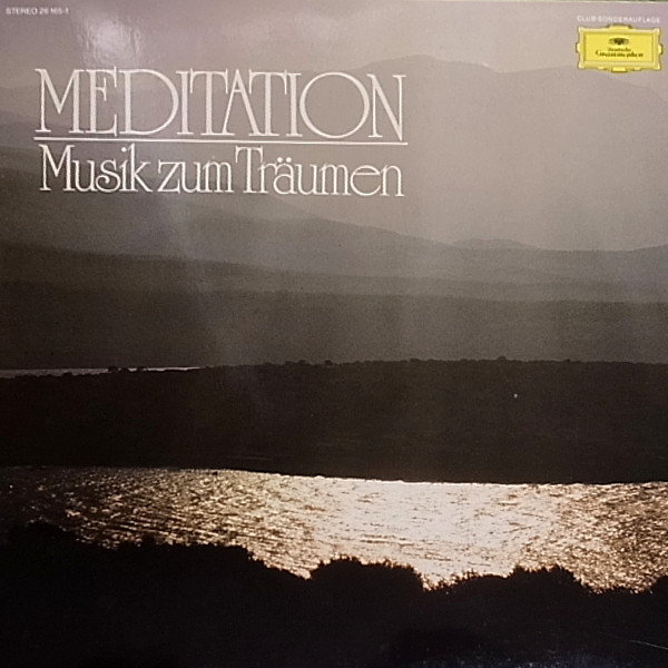 Meditation &middot; Musik Zum Tr&auml;umen