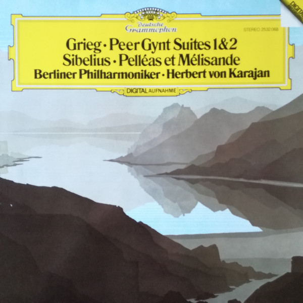 Peer Gynt Suites 1 & 2 / Pell&eacute;as Et M&eacute;lisande