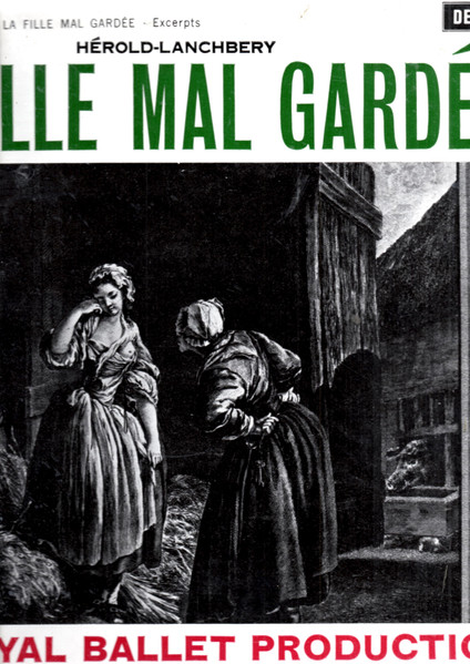 La Fille Mal Gard&eacute;e - Excerpts