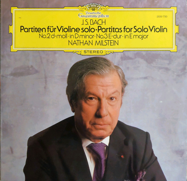 Partiten F&uuml;r Violine Solo &bull; Partitas For Solo Violin: No.2 D-moll &bull; In D Minor, No.3 E-dur &bull; In E Major