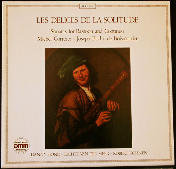 Les Delices De La Solitude (Sonatas For Bassoon And Continuo)