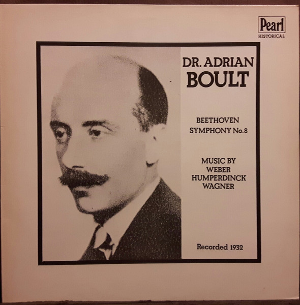 Dr. Adrian Boult - Beethoven Symphony No 8 Weber Humperdinck Wagner