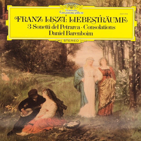 Liebestr&auml;ume &bull; 3 Sonetti Del Petrarca &bull; Consolations