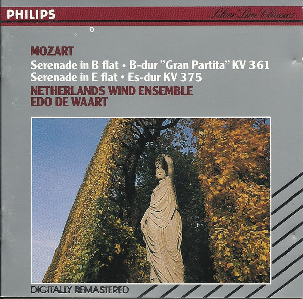 Serenade In B Flat. B-dur "Gran Partita" KV 361 + Serenade In E Flat. Es-dur KV 375