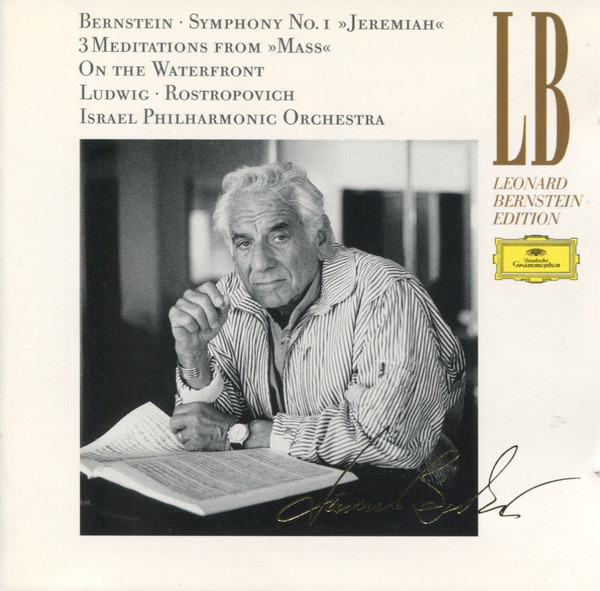 Symphony No. 1 &raquo;Jeremiah&laquo; &bull; 3 Meditations From &raquo;Mass&laquo; &bull; On The Waterfront