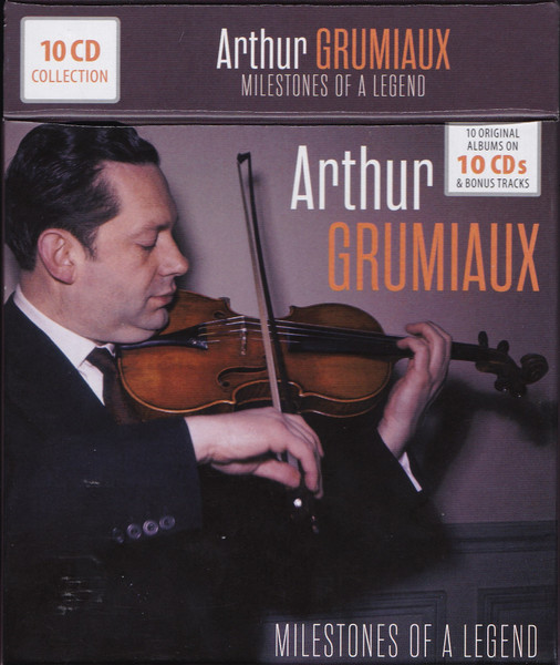 Arthur Grumiaux Milestones Of A Legend