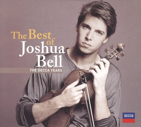 The Best Of Joshua Bell: The Decca Years