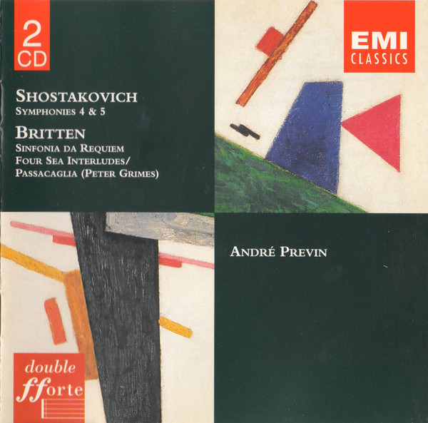 Shostakovich: Symphonies 4 & 5 &bull; Britten: Sinfonia Da Requiem / Four Sea Interludes / Passacaglia (Peter Grimes)