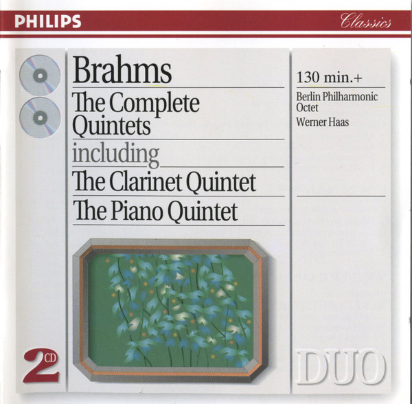 The Complete Quintets Including The Clarinet Quintet / The Piano Quintet