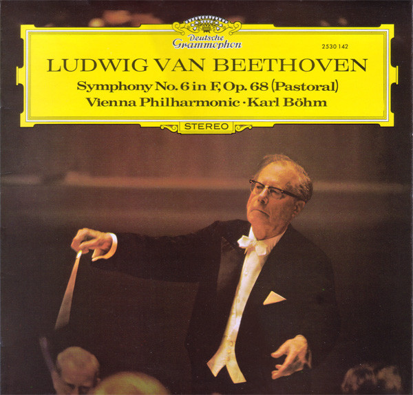 Symphony No. 6 In F, Op. 68 (Pastoral)