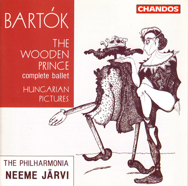 The Wooden Prince (Complete Ballet) / Hungarian Pictures