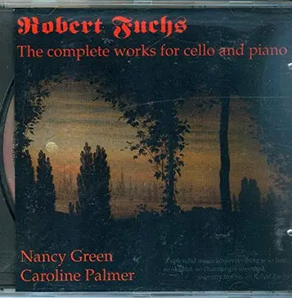 The Complete Works For Cello And Piano