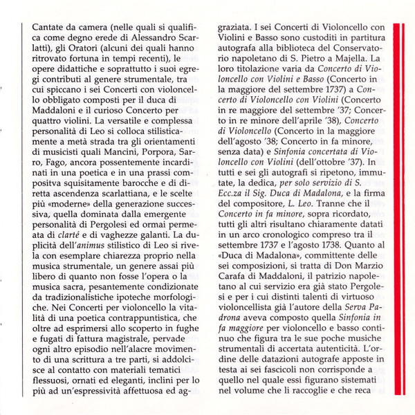 6 Concerti Per Violoncello, 2 Violini E Continuo; Concerto A 4 Violini Obbligati E Continuo