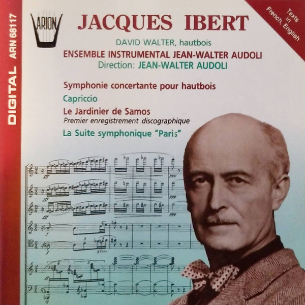 Symphony Concertante Pour Haubois - Capriccio - Le Jardinier De Samos - La Suite Symphonique "Paris"