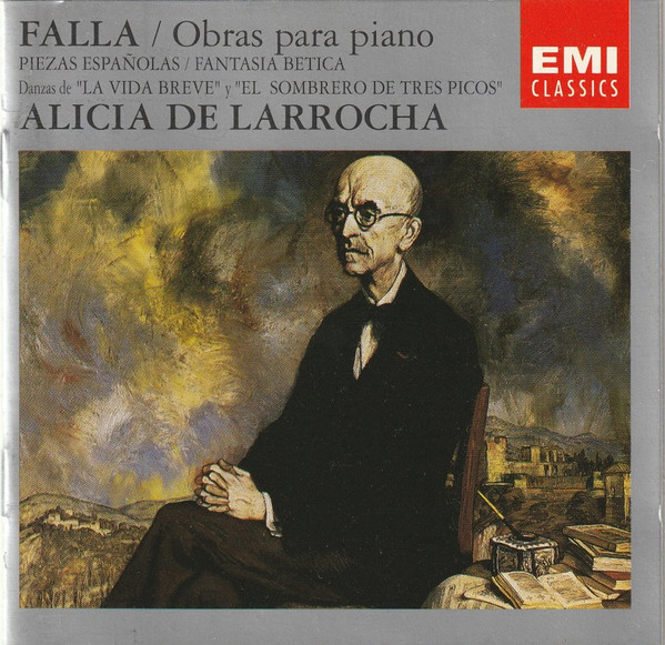 Obras Para Piano : Piezas Espa&ntilde;olas / Fantasia Betica / Dansas De "La Vida Breve " Y "El Sombrero De Tres Picos"