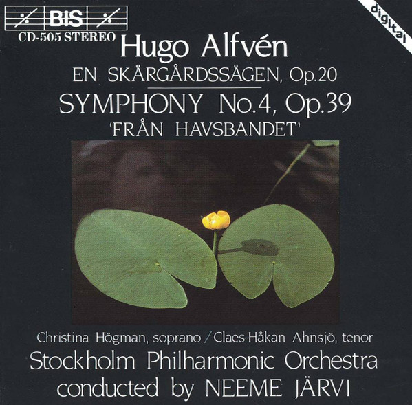 En Sk&auml;rg&aring;rdss&auml;gen, Op.20 / Symphony No.4, Op.39 'Fr&aring;n Havsbandet'