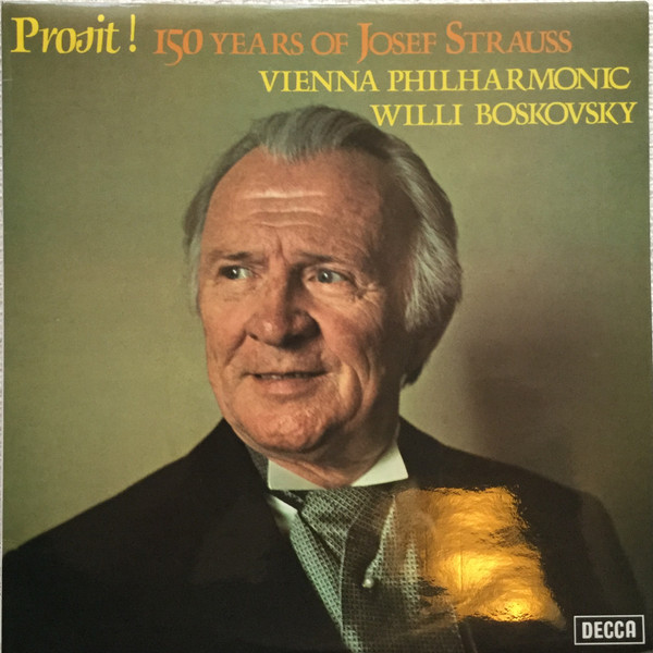 Prosit! 150 Years Of Josef Strauss
