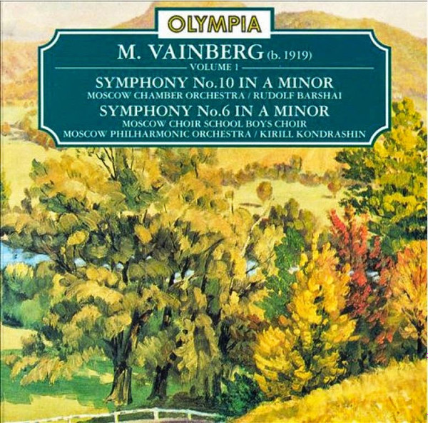 Volume 1: Symphony No. 10 in A Minor, Symphony No. 6 in A Minor