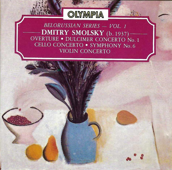 Overture &bull; Dulcimer Concerto No.1 &bull; Cello Concerto &bull; Symphony No.6 &bull; Violin Concerto