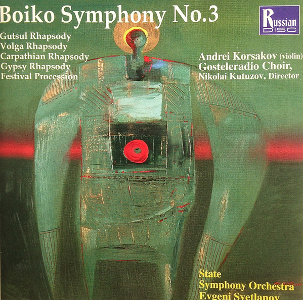 Symphony No. 3 / Gutsul Rhapsody / Volga Rhapsody / Gypsy Rhapsody / Festival Procession